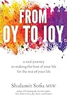 From OY to JOY by Shulamit Sofia MSW