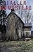 The Fallen Homestead: A Sma...