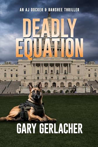 Deadly Equation (An AJ Docker Medical Thriller, #4)