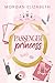 Passenger Princess: A Grumpy Sunshine Bodyguard Pageant Queen Romance (Evergreen Park)