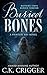 Buried Bones: A Historical ...