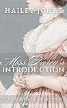 Miss Darcy's Introduction: A Pride and Prejudice Variation (The Netherfield Collection)