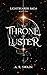 The Throne of Luster by A.R. Swain