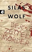 Der Zettelmörder: Thriller - Der siebte Fall für Jonas Starck (Ein Fall für Jonas Starck 7)