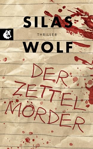 Der Zettelmörder: Thriller - Der siebte Fall für Jonas Starck (Ein Fall für Jonas Starck 7) (German Edition)