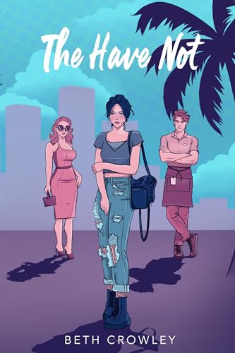 The Have Not (Kindle Edition)