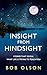 Insight from Hindsight: Sto...