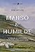 Manso e Humilde: O coração de Cristo para quem peca e para quem sofre (Portuguese Edition)