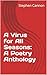 A Virus for All Seasons by Stephen Cannon