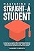Mastering A Straight-A Student by Audrey Moon