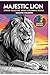 Lion Majestic: Realistic Co...