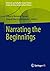 Narrating the Beginnings