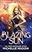 Blazing Sun (Star Touched: Vampire Bride 4)