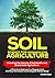 SOIL SCIENCE FOR REGENERATI...