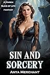 Sin and Sorcery: ...
