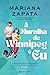 A Muralha de Winnipeg e Eu by Mariana Zapata