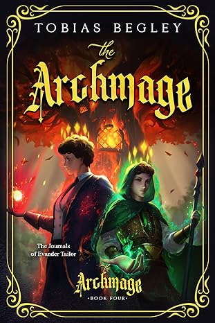 The Archmage (Journals of Evander Tailor #4)