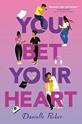You Bet Your Heart