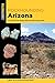 Rockhounding Arizona: A Gui...