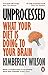 Unprocessed: How the Food We Eat is Fuelling our Mental Health Crisis