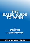 The Eater Guide t...