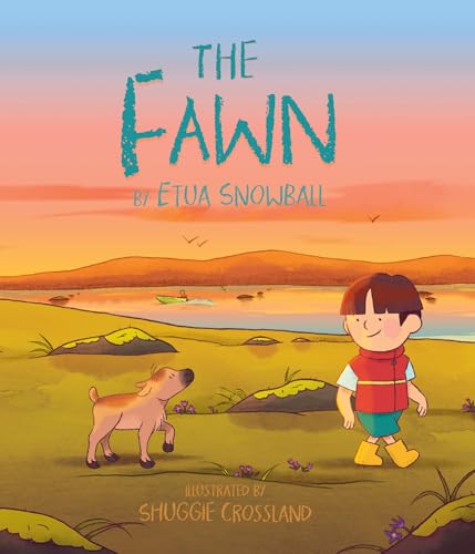 The Fawn (My Wild Arctic Friends, 2)