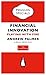 The Economist: Financial Innovation: Playing with Fire