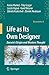 Life as Its Own Designer