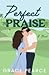 Perfect Praise
