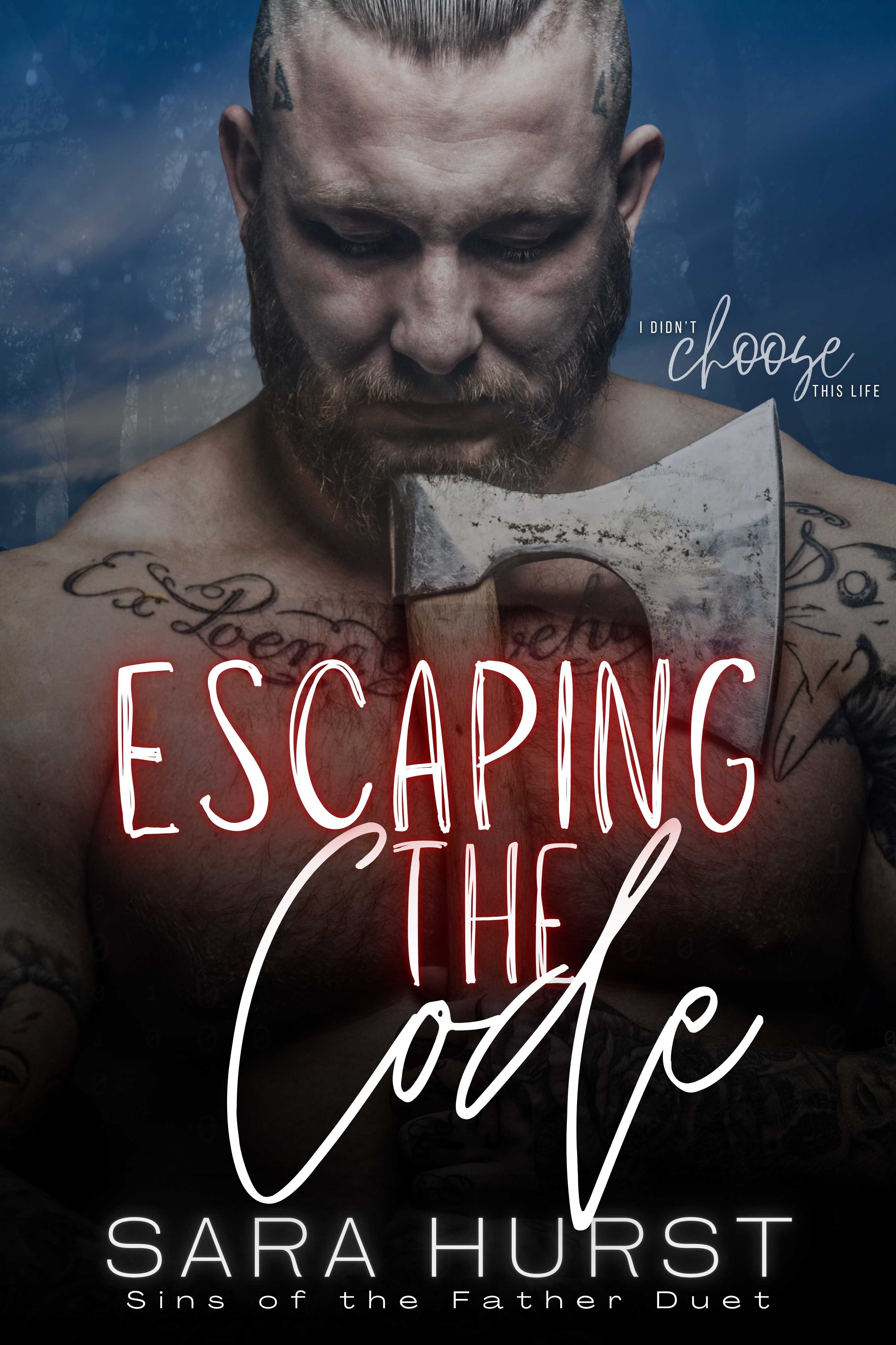 Escaping the Code (Sins of the Father #2)