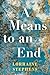 A Means to an End