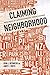 Claiming Neighborhood: New ...