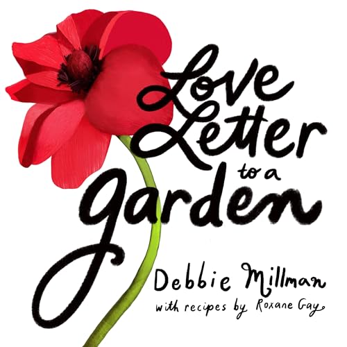 Love Letter to a Garden (Hardcover)