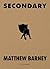 SECONDARY by Matthew Barney