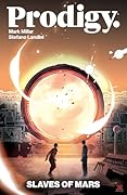 Prodigy: Slaves of Mars