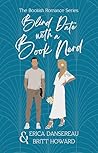 Blind Date with a Book Nerd by Erica  Dansereau