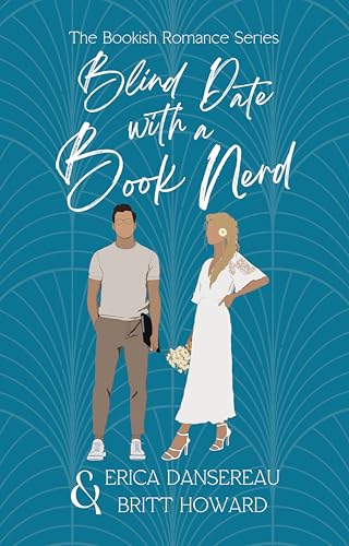 Blind Date with a Book Nerd (The Bookish Romance #2)