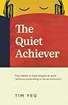 The Quiet Achieve...
