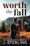 Worth the Fall