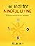 Journal for Mindful Living ...