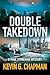 Double Takedown (Mike Stone...
