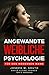 Angewandte weibliche Psycho...