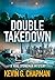 Double Takedown (A Mike Sto...