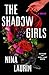 The Shadow Girls