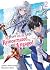 The Hero and the Sage, Reincarnated and Engaged by Washiro Fujiki