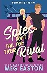 Spies Don't Fall ...