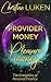 Provider Money Pleasure Mon...