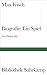 Biografie by Max Frisch