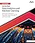 Ultimate Java for Data Analytics and Machine Learning: Unlock Java's Ecosystem for Data Analysis and Machine Learning Using WEKA, JavaML, JFreeChart, and Deeplearning4j (English Edition)
