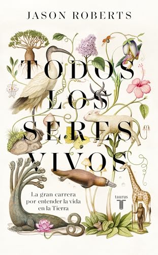 Portada de Todos los seres vivos, de Jason Roberts